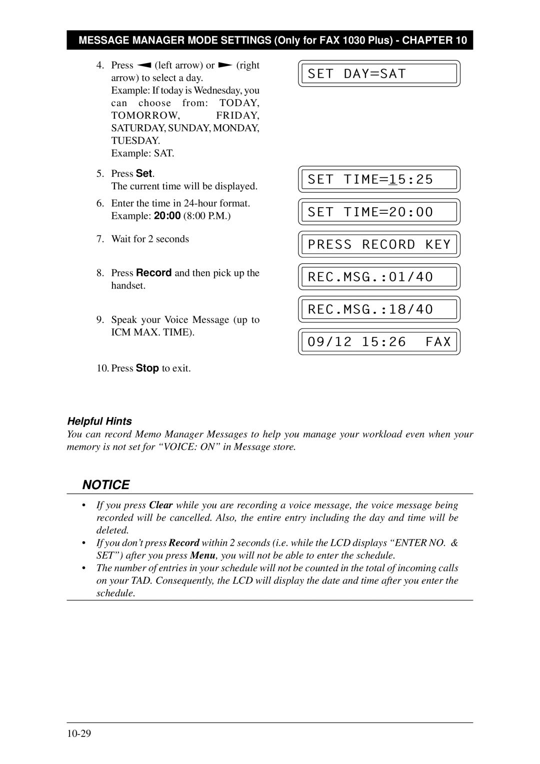 Brother Fax-1020Plus, FAX-1030Plus owner manual Set Day=Sat, Press Record KEY 