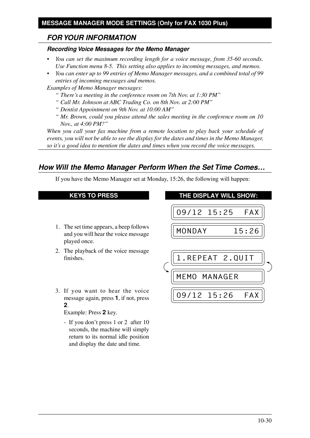 Brother FAX-1030Plus, Fax-1020Plus How Will the Memo Manager Perform When the Set Time Comes…, Repeat 2.QUIT Memo Manager 