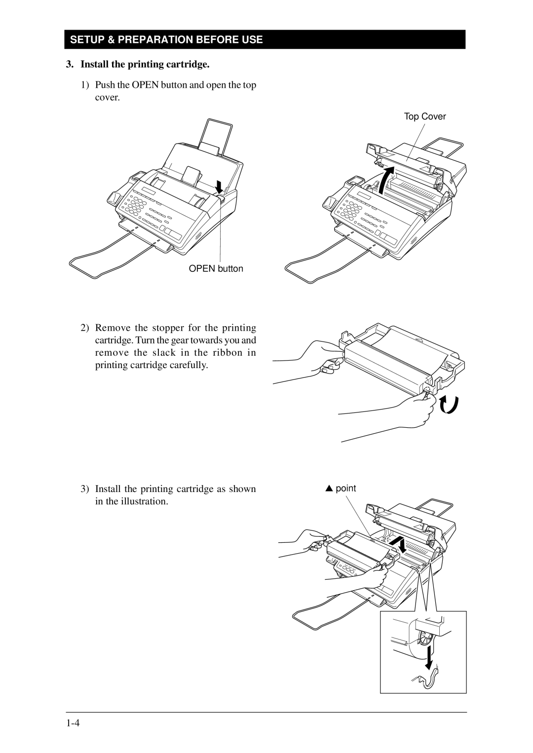 Brother Fax-1020Plus, FAX-1030Plus owner manual Install the printing cartridge 