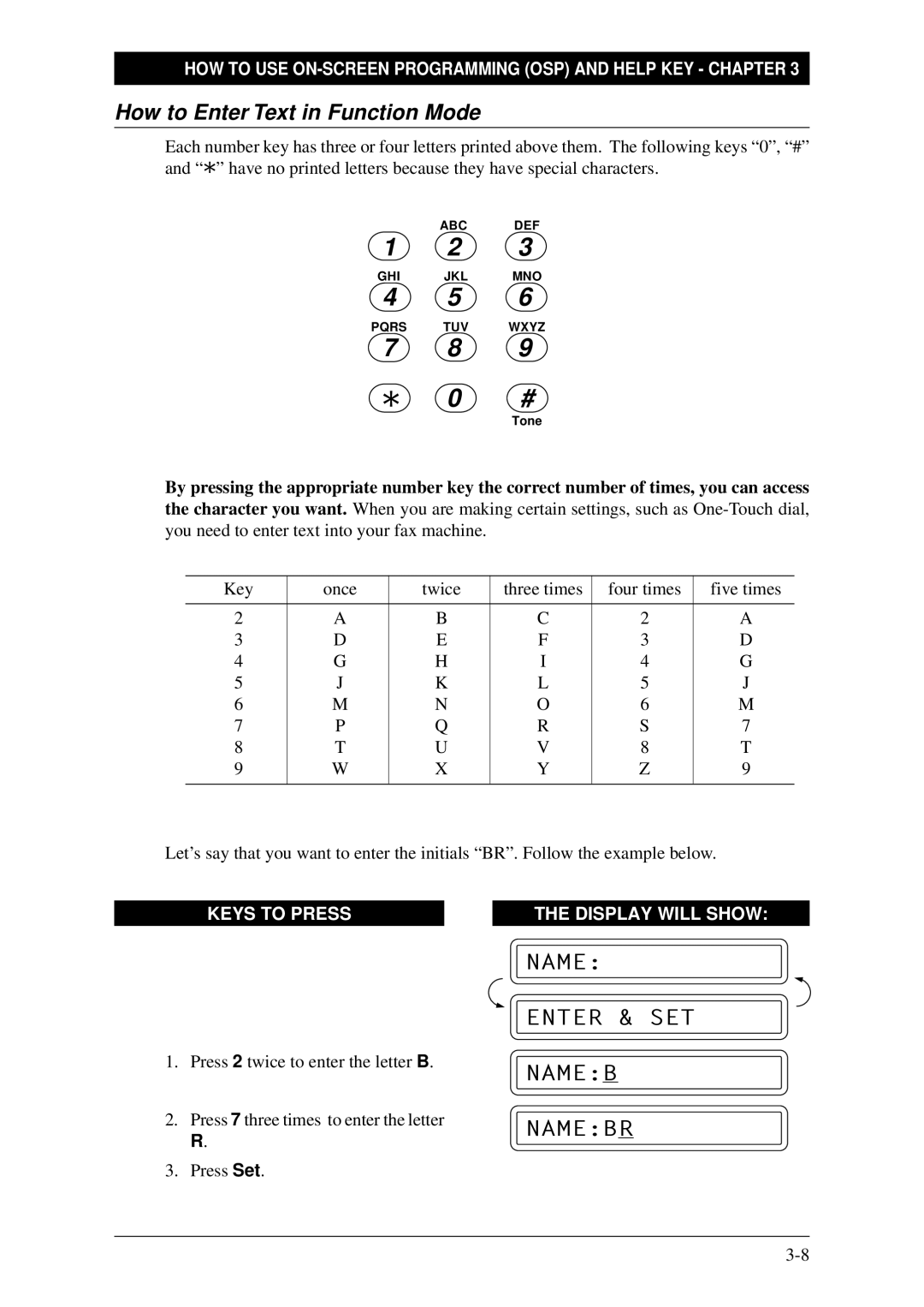 Brother FAX-1030Plus, Fax-1020Plus owner manual How to Enter Text in Function Mode, Name Enter & SET Nameb Namebr 