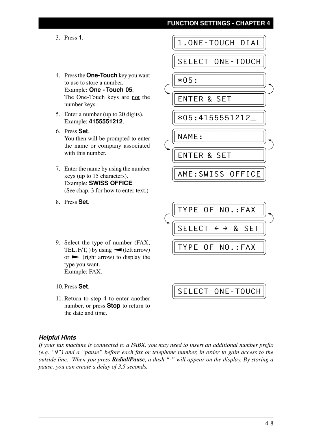 Brother FAX-1030Plus, Fax-1020Plus owner manual ONE-TOUCH Dial Select ONE-TOUCH Enterê &Ê SET 