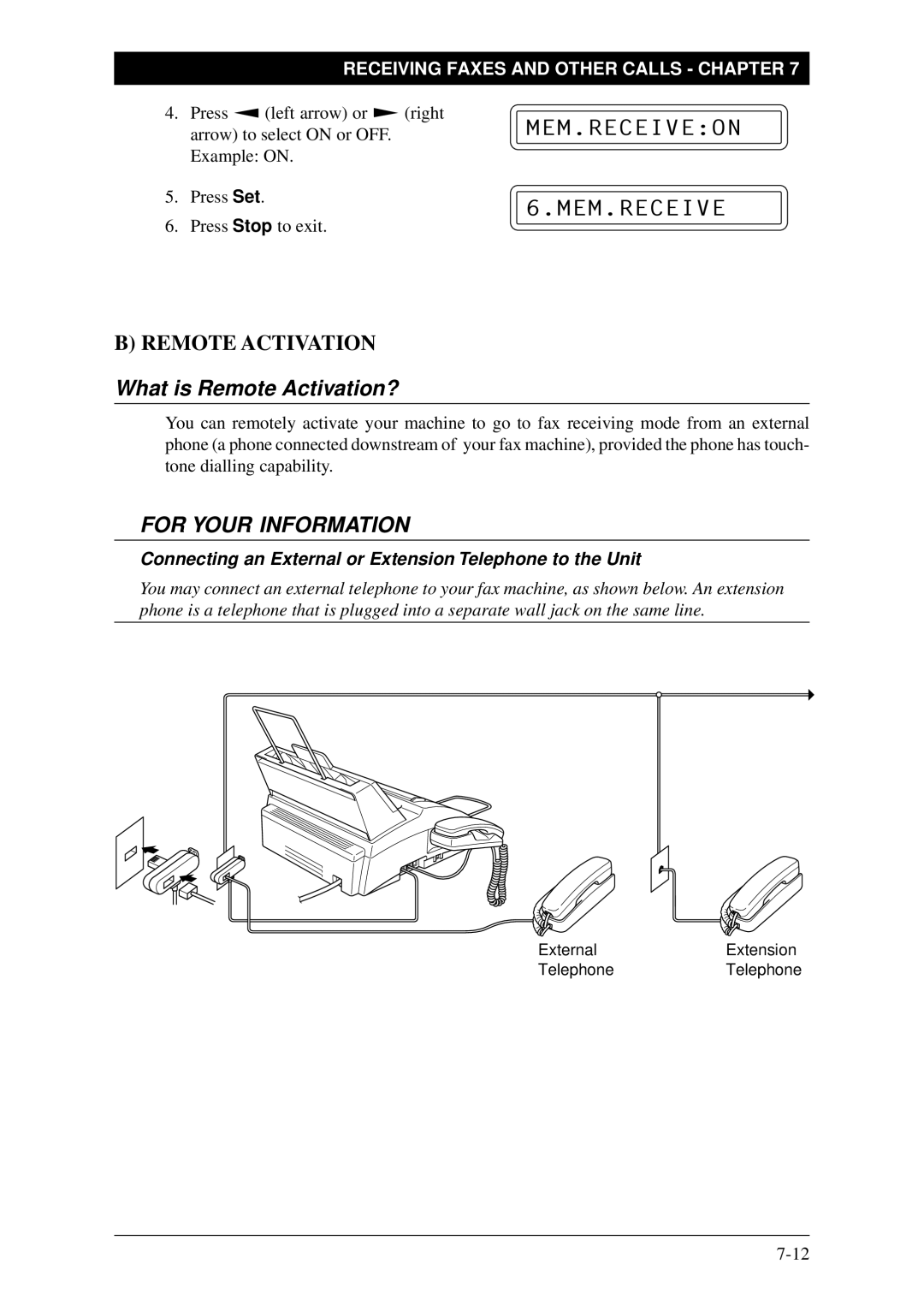 Brother FAX-1030Plus What is Remote Activation?, Mem.Receiveon, Connecting an External or Extension Telephone to the Unit 