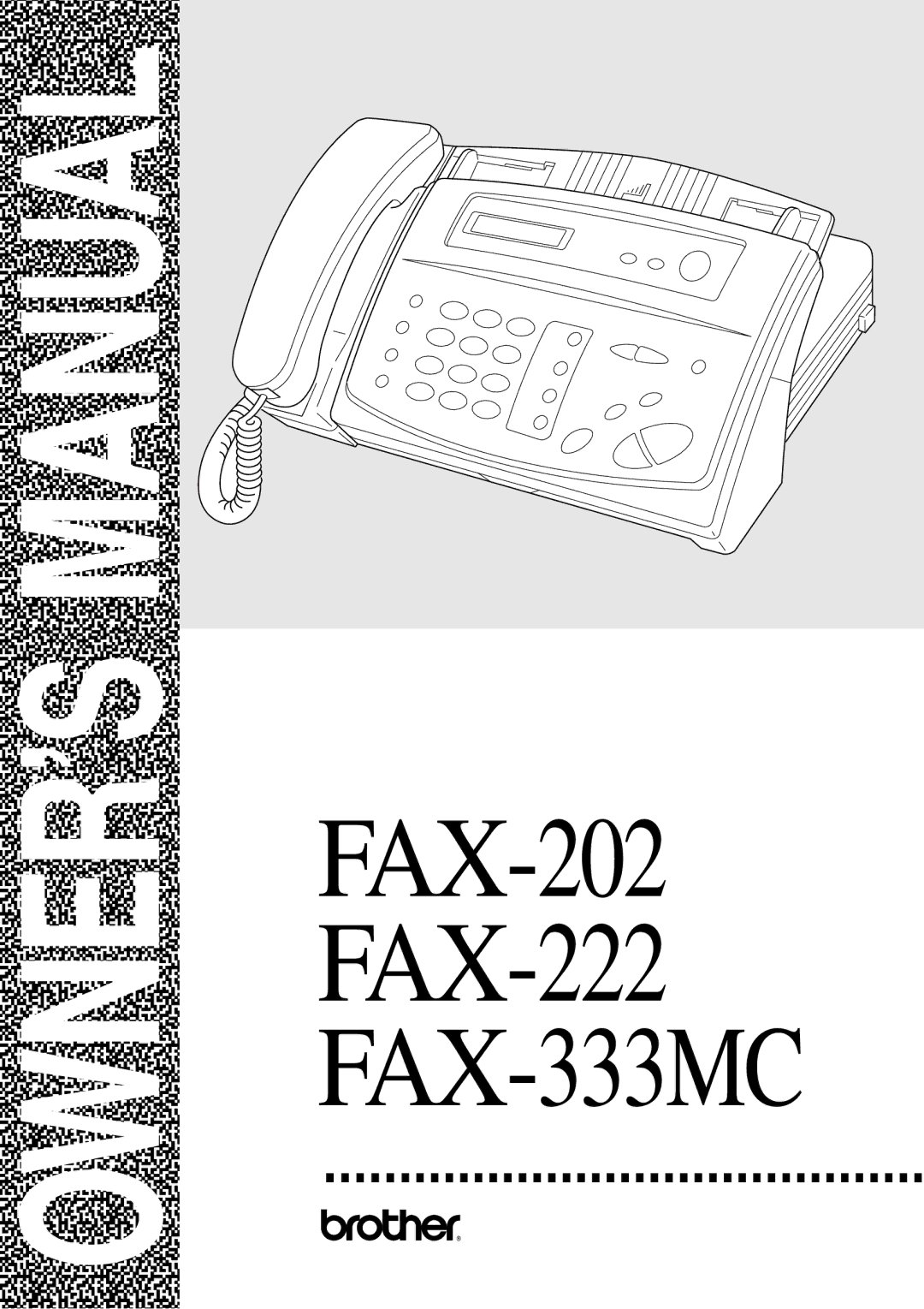 Brother FAX-222 owner manual FAX-202 