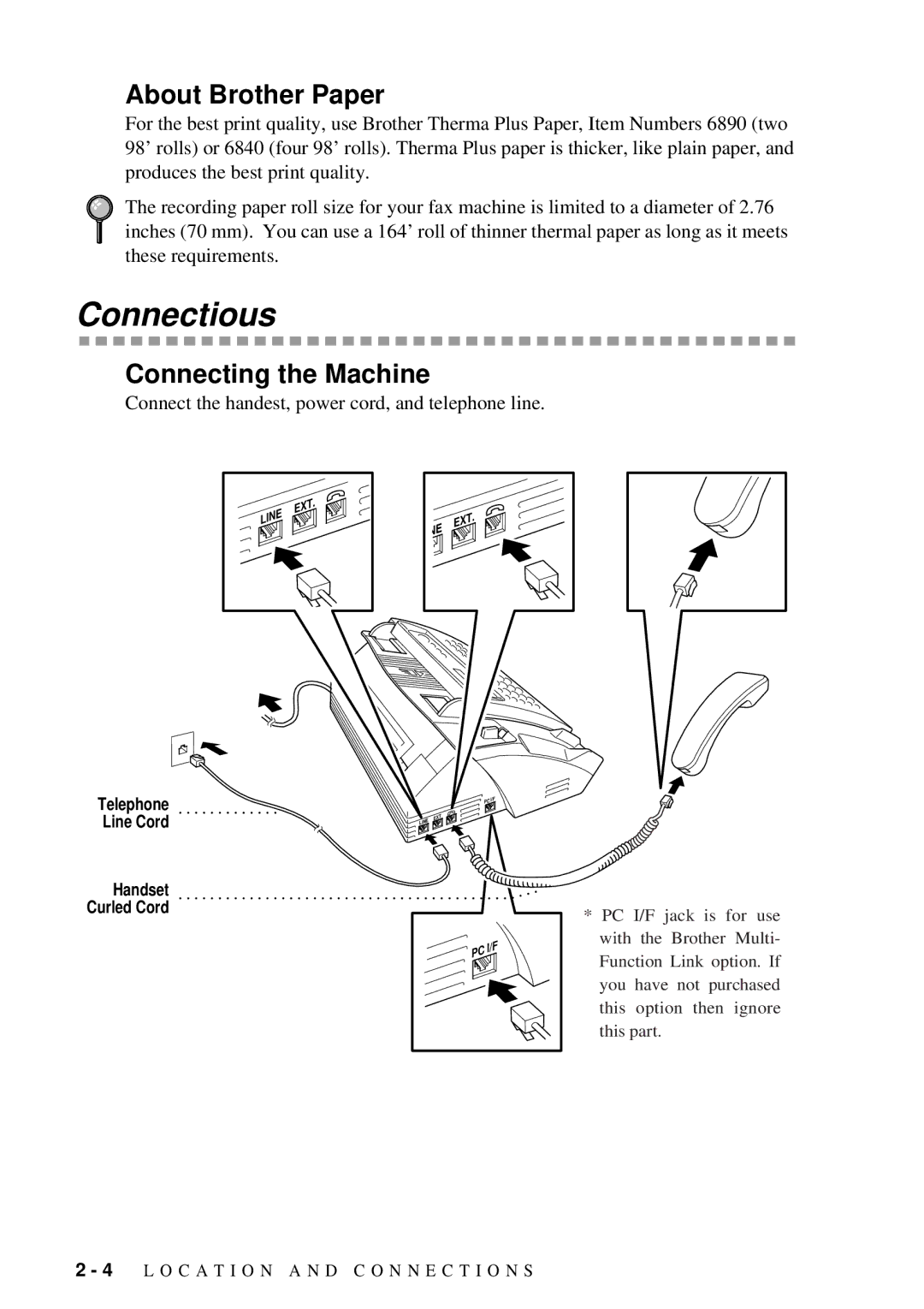 Brother FAX-202, FAX-222 owner manual Connectious, About Brother Paper, Connecting the Machine 