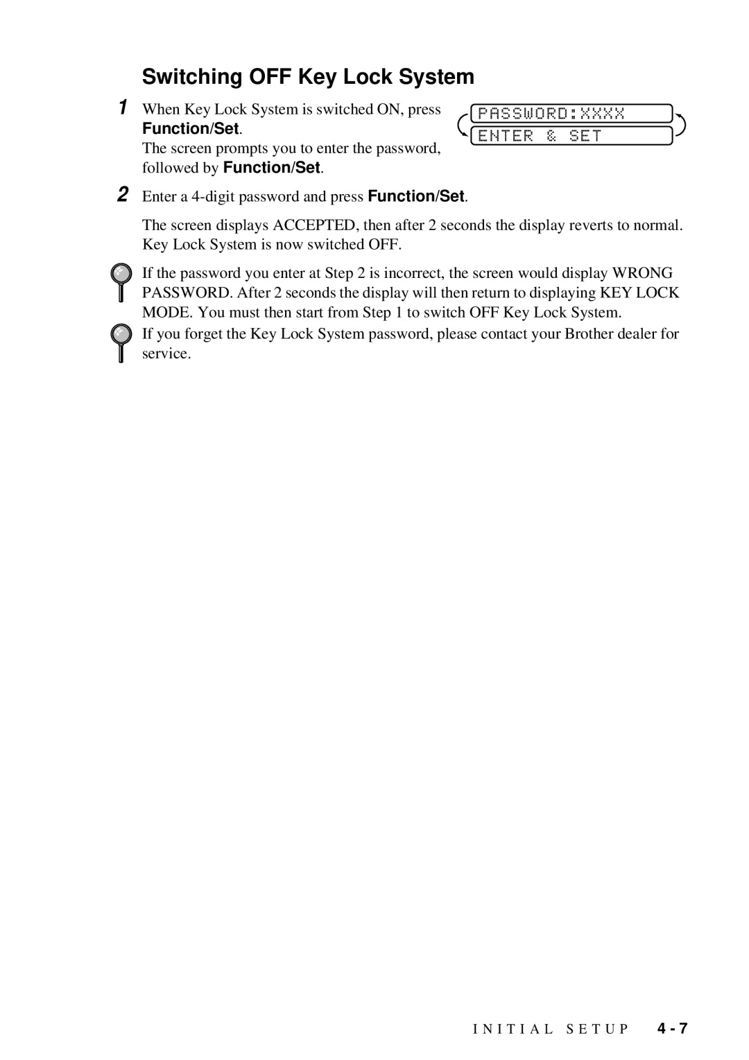 Brother FAX-222, FAX-202 owner manual Switching OFF Key Lock System 