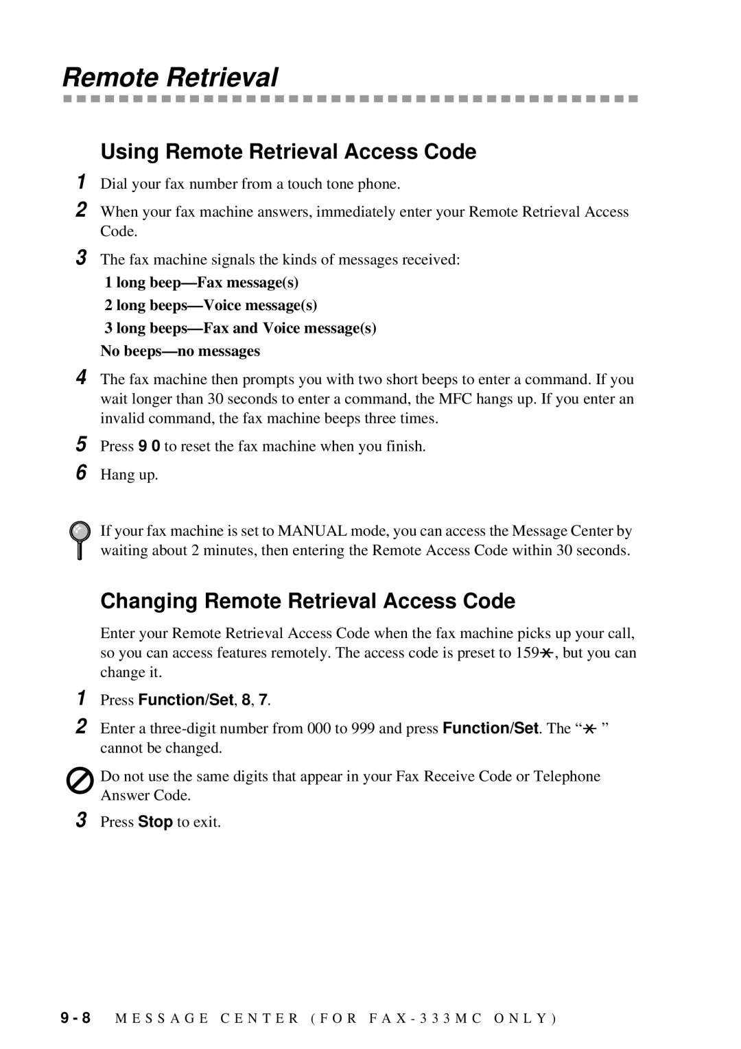 Brother FAX-202, FAX-222 owner manual Press 9 0 to reset the fax machine when you finish 