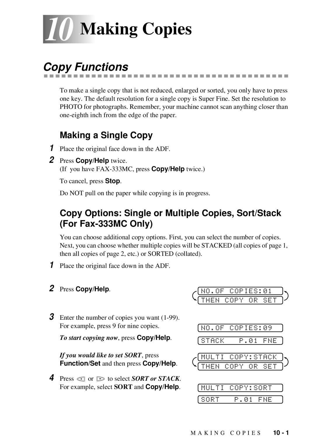 Brother FAX-222, FAX-202 owner manual 10Making Copies, Copy Functions, Making a Single Copy, NO.OF COPIES01 Then Copy or SET 