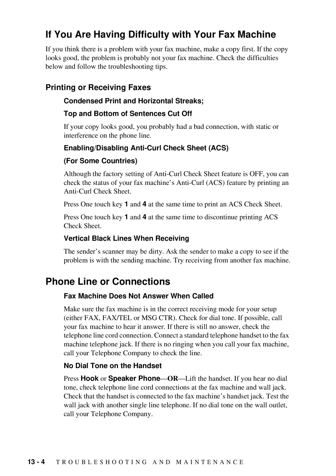 Brother FAX-202 If You Are Having Difficulty with Your Fax Machine, Phone Line or Connections, Printing or Receiving Faxes 