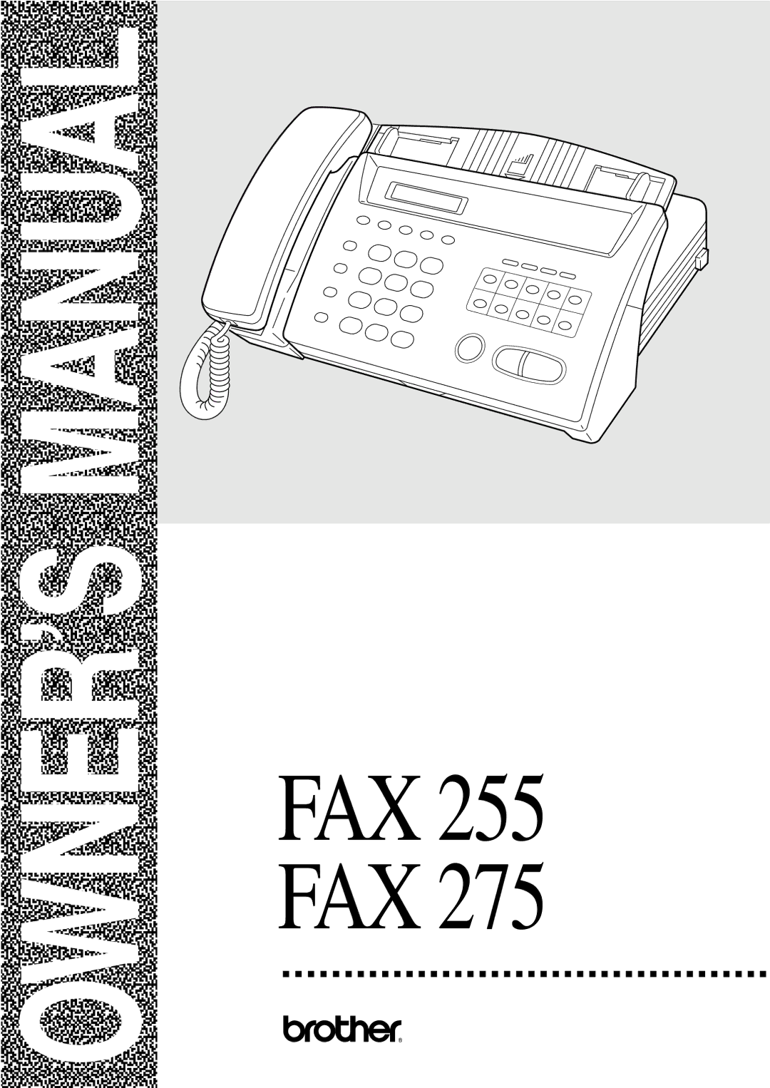 Brother owner manual FAX 255 FAX 