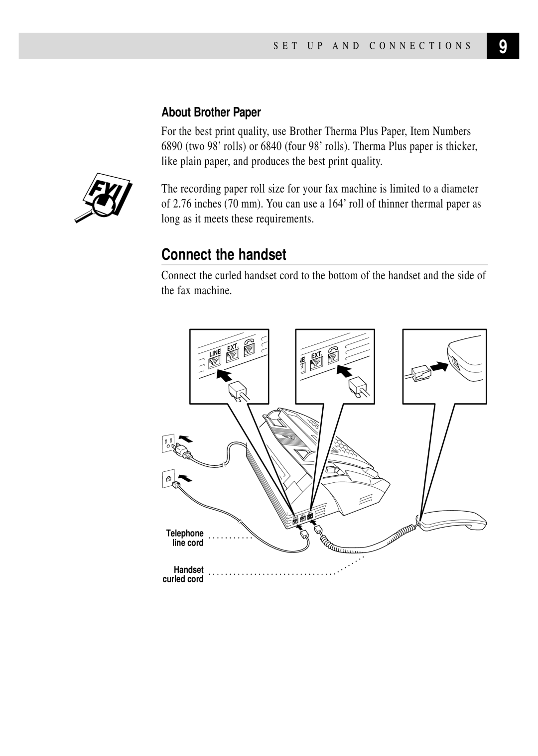 Brother FAX 255 owner manual Connect the handset, About Brother Paper 