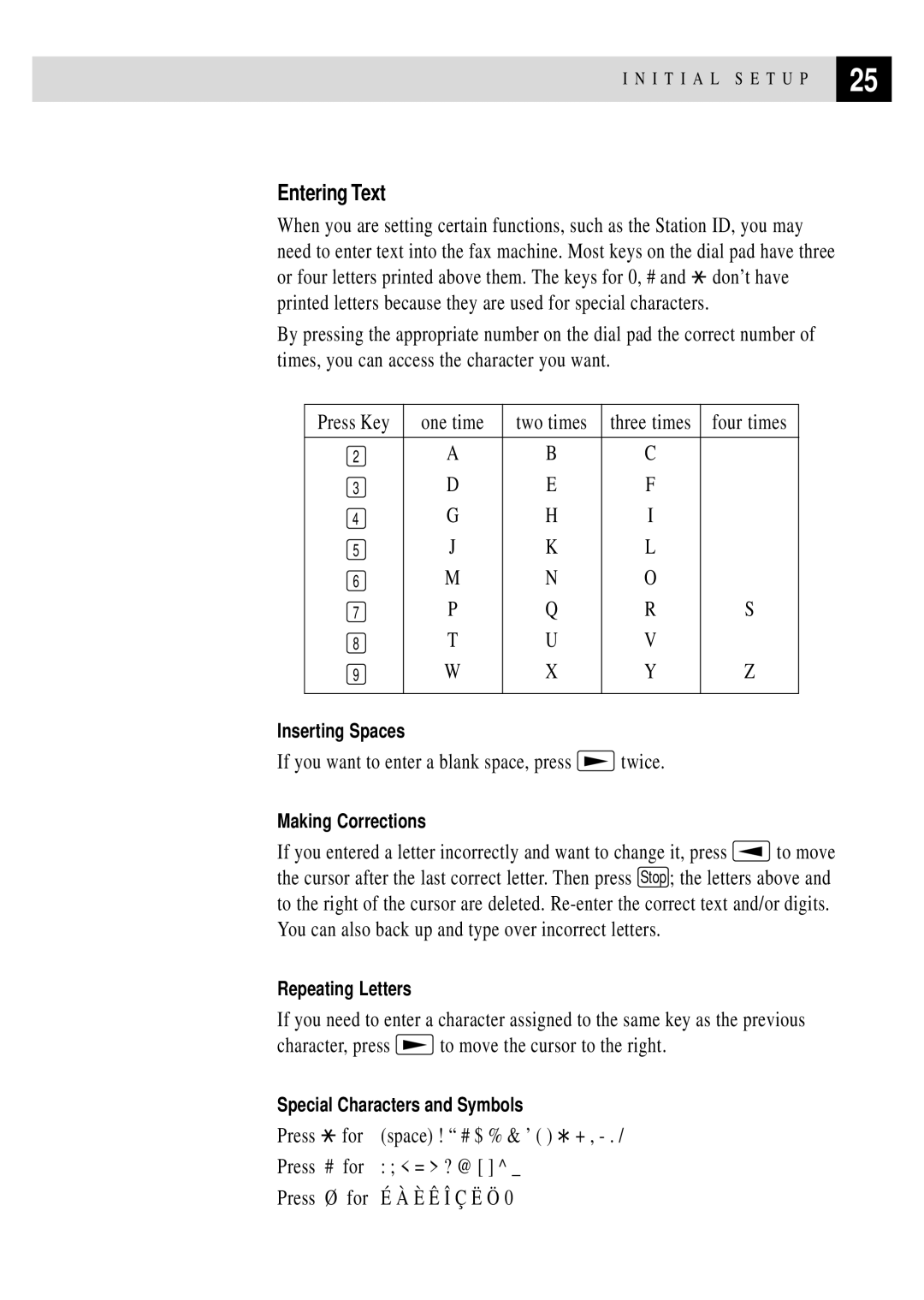 Brother FAX 255 owner manual Entering Text, If you want to enter a blank space, press twice 