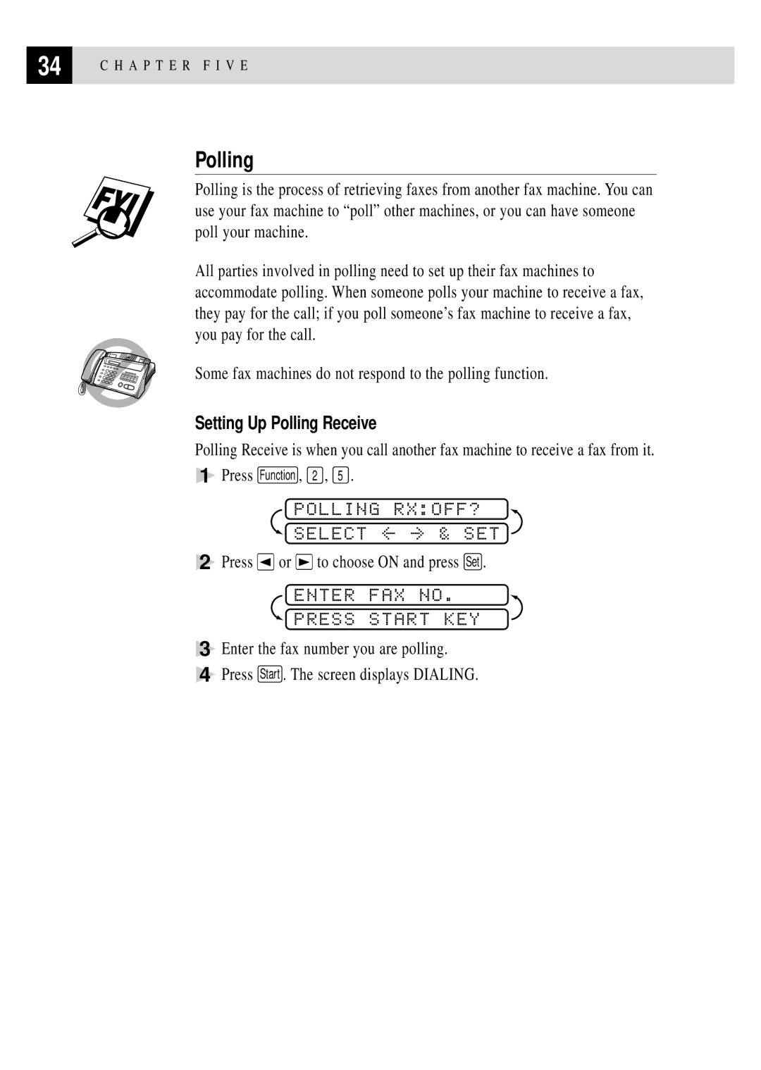 Brother FAX 255 owner manual Polling RXOFF?, Enter FAX no Press Start KEY, Setting Up Polling Receive 