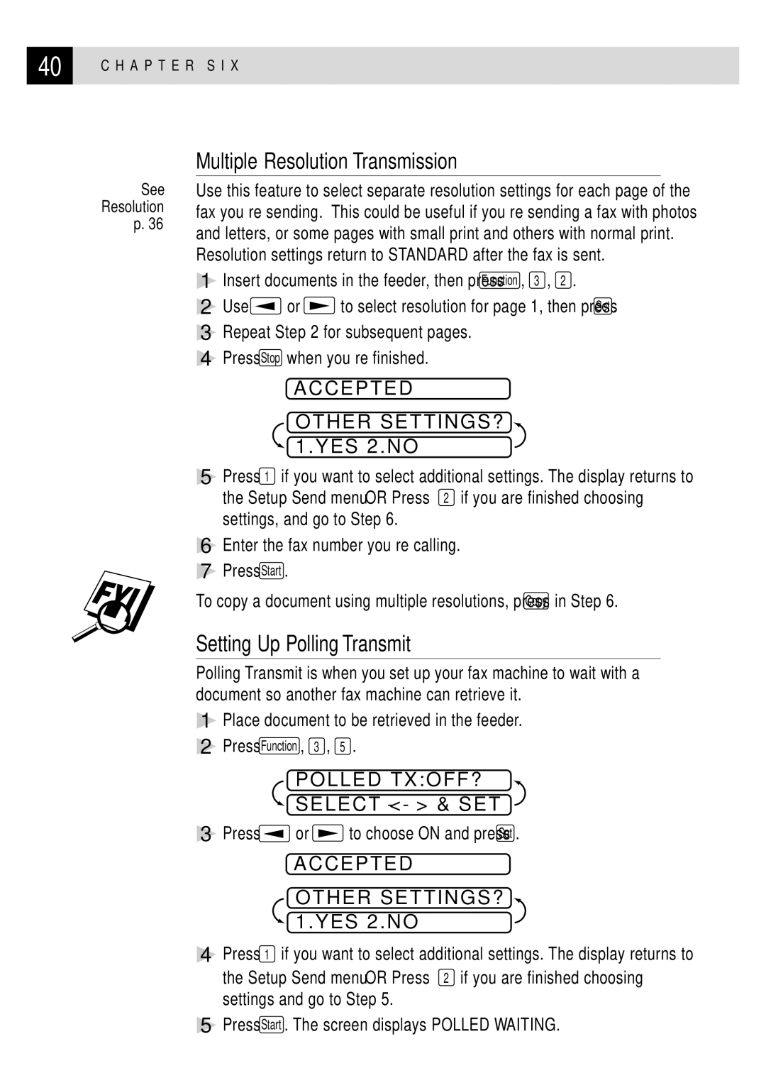 Brother FAX 255 owner manual Multiple Resolution Transmission, Setting Up Polling Transmit, Polled TXOFF? 