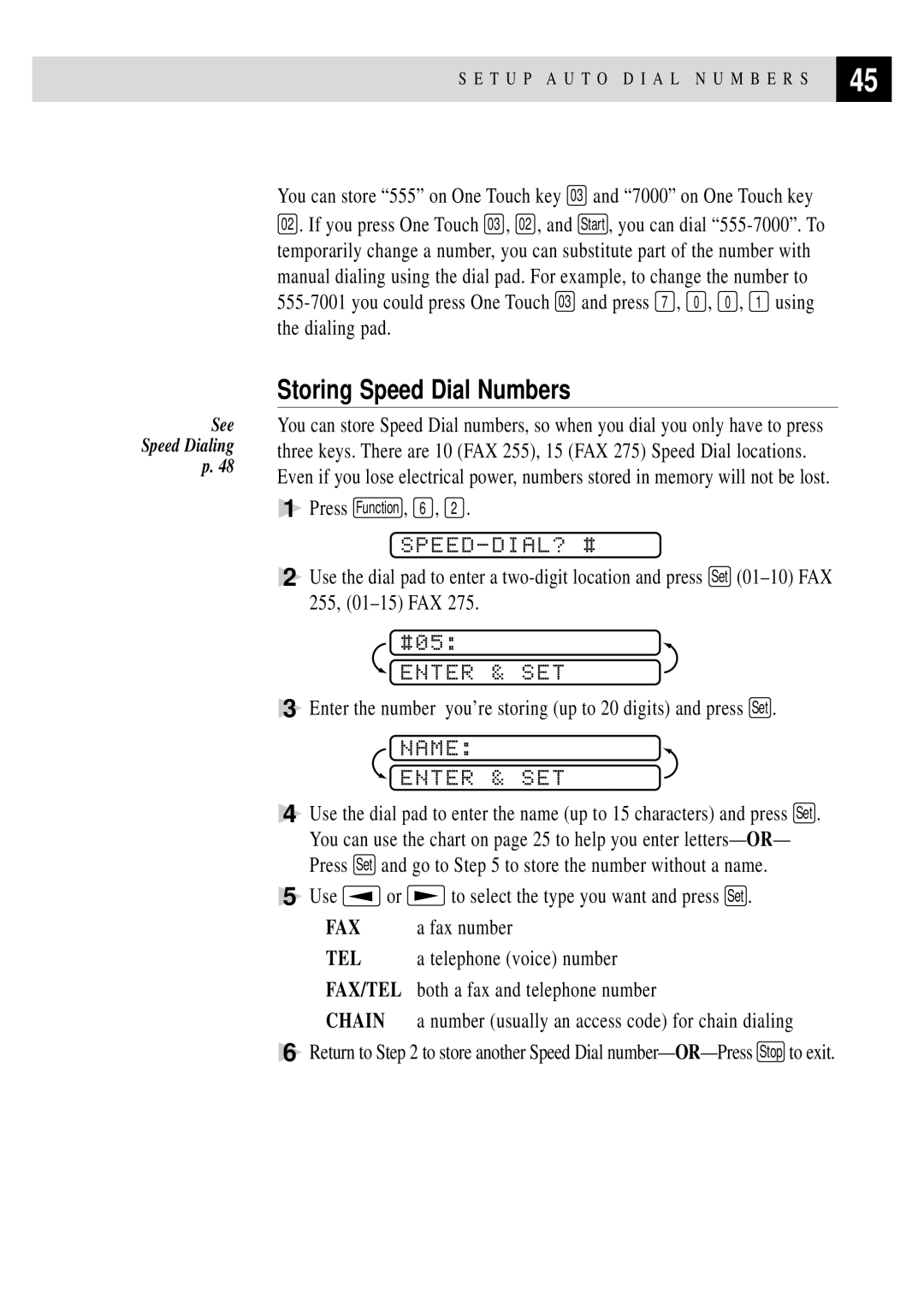 Brother FAX 255 owner manual Storing Speed Dial Numbers, Speed-Dial? #, Name Enter & SET 