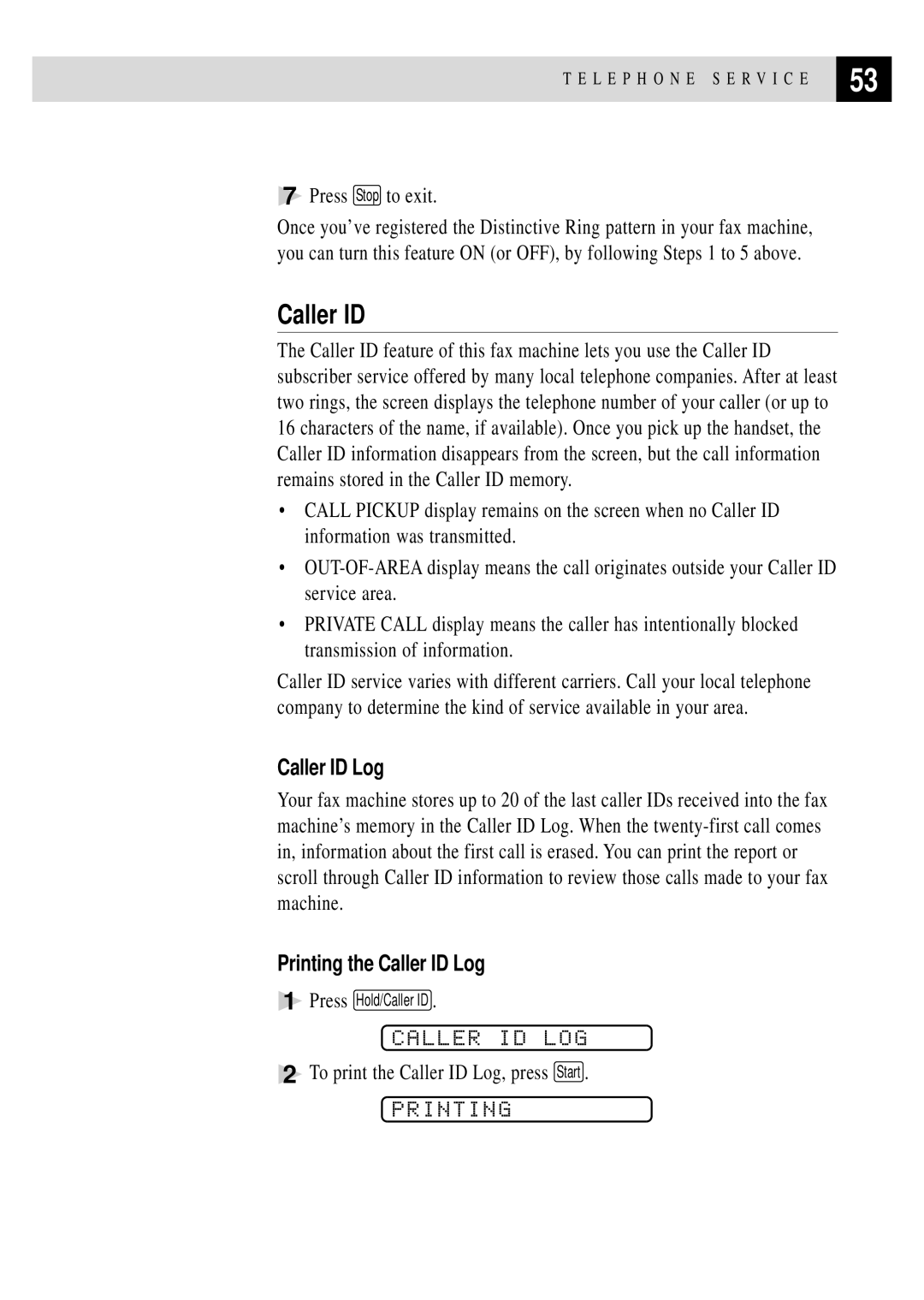 Brother FAX 255 owner manual Caller ID LOG, Printing the Caller ID Log 