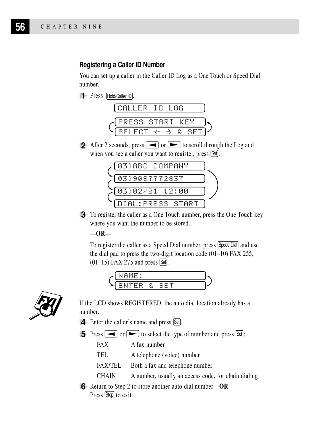 Brother FAX 255 owner manual Registering a Caller ID Number, Chain 