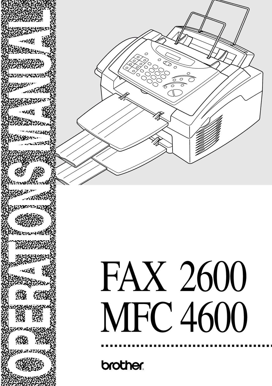 Brother MFC 4600, FAX 2600 manual Manual 