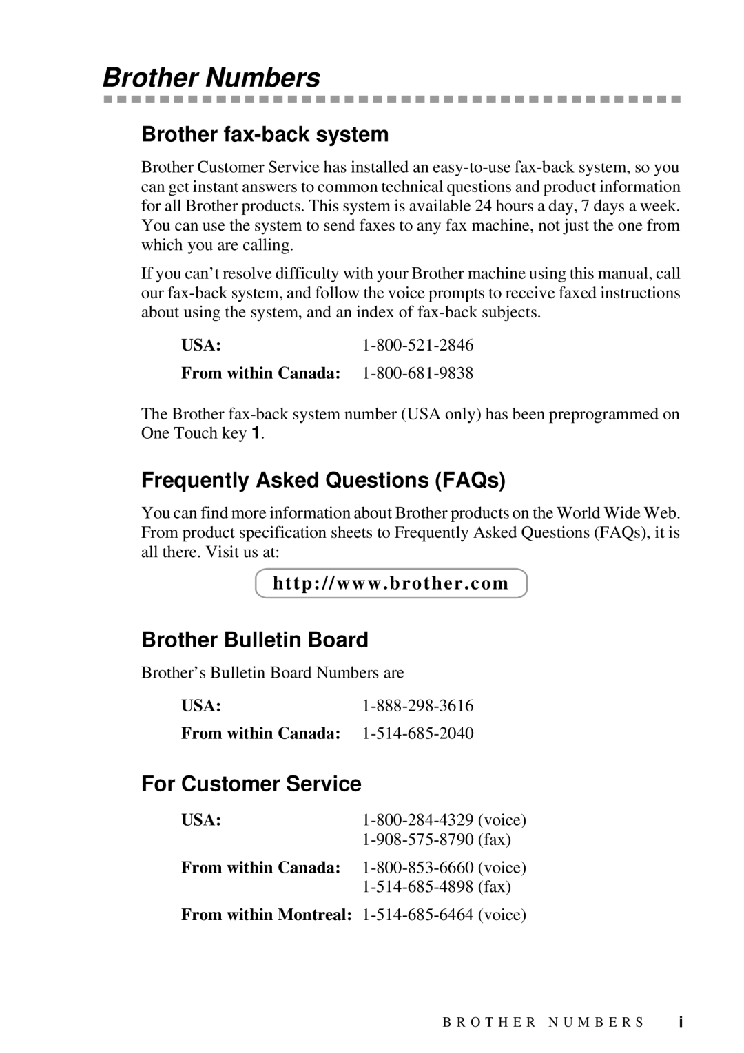 Brother MFC 4600 manual Brother Numbers, Brother fax-back system, Frequently Asked Questions FAQs, Brother Bulletin Board 