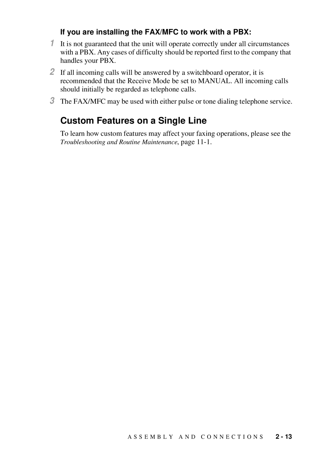 Brother MFC 4600, FAX 2600 manual Custom Features on a Single Line, If you are installing the FAX/MFC to work with a PBX 