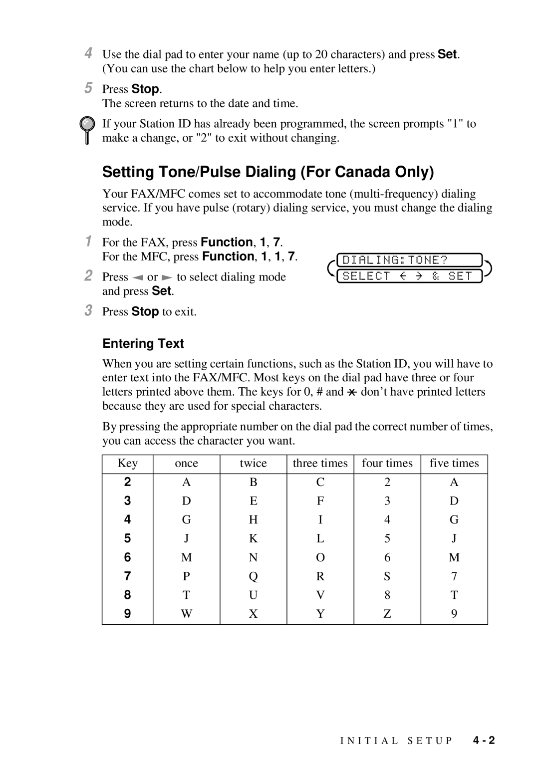 Brother MFC 4600, FAX 2600 manual Setting Tone/Pulse Dialing For Canada Only, DIALINGTONE? Select & SET, Entering Text 