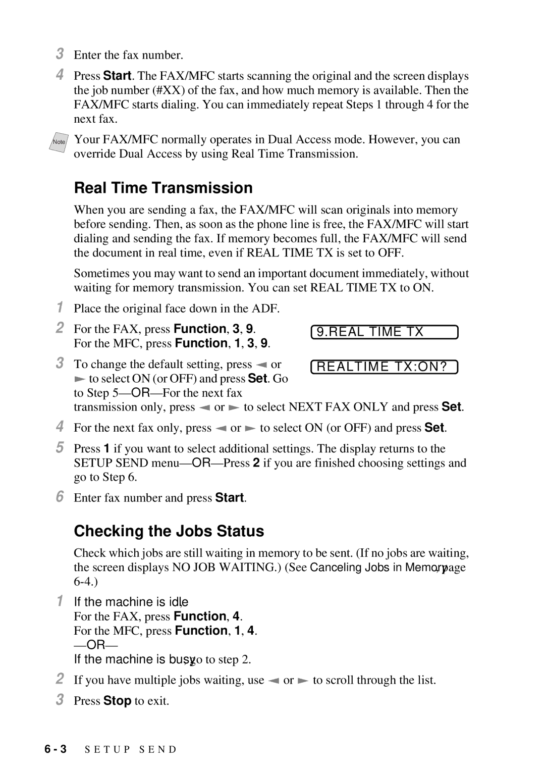 Brother FAX 2600, MFC 4600 manual Real Time Transmission, Checking the Jobs Status, Real Time TX, Realtime TXON? 