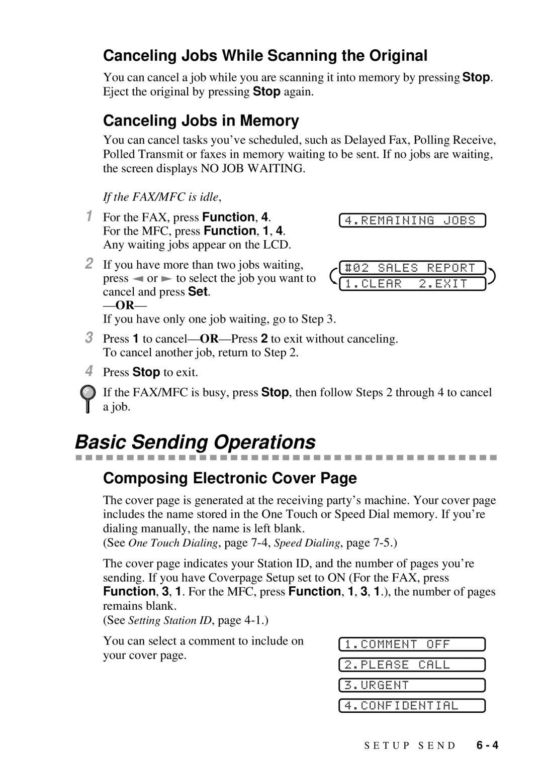 Brother MFC 4600, FAX 2600 Basic Sending Operations, Canceling Jobs While Scanning the Original, Canceling Jobs in Memory 