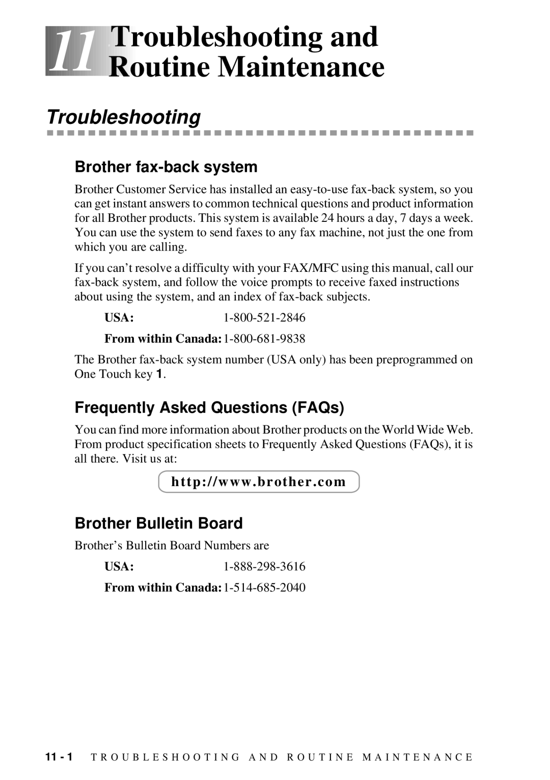 Brother FAX 2600, MFC 4600 manual 11Troubleshooting and Routine Maintenance, From within Canada1-800-681-9838 