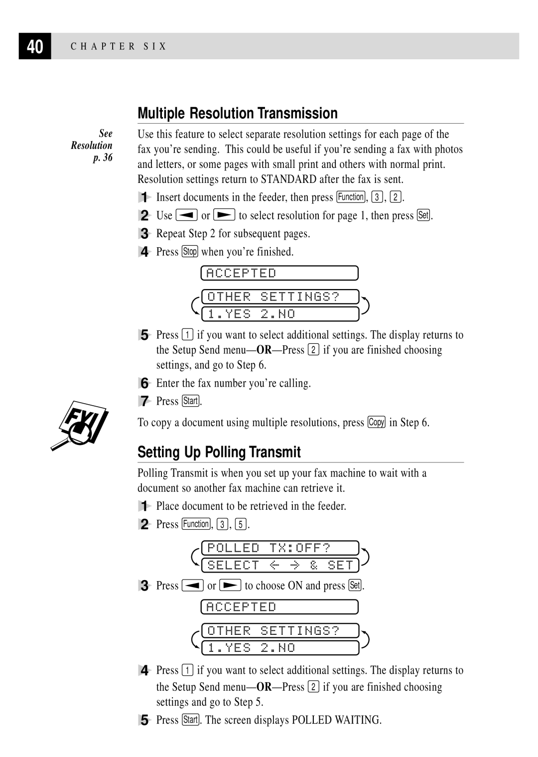 Brother FAX 275 owner manual Multiple Resolution Transmission, Setting Up Polling Transmit, Polled TXOFF? 