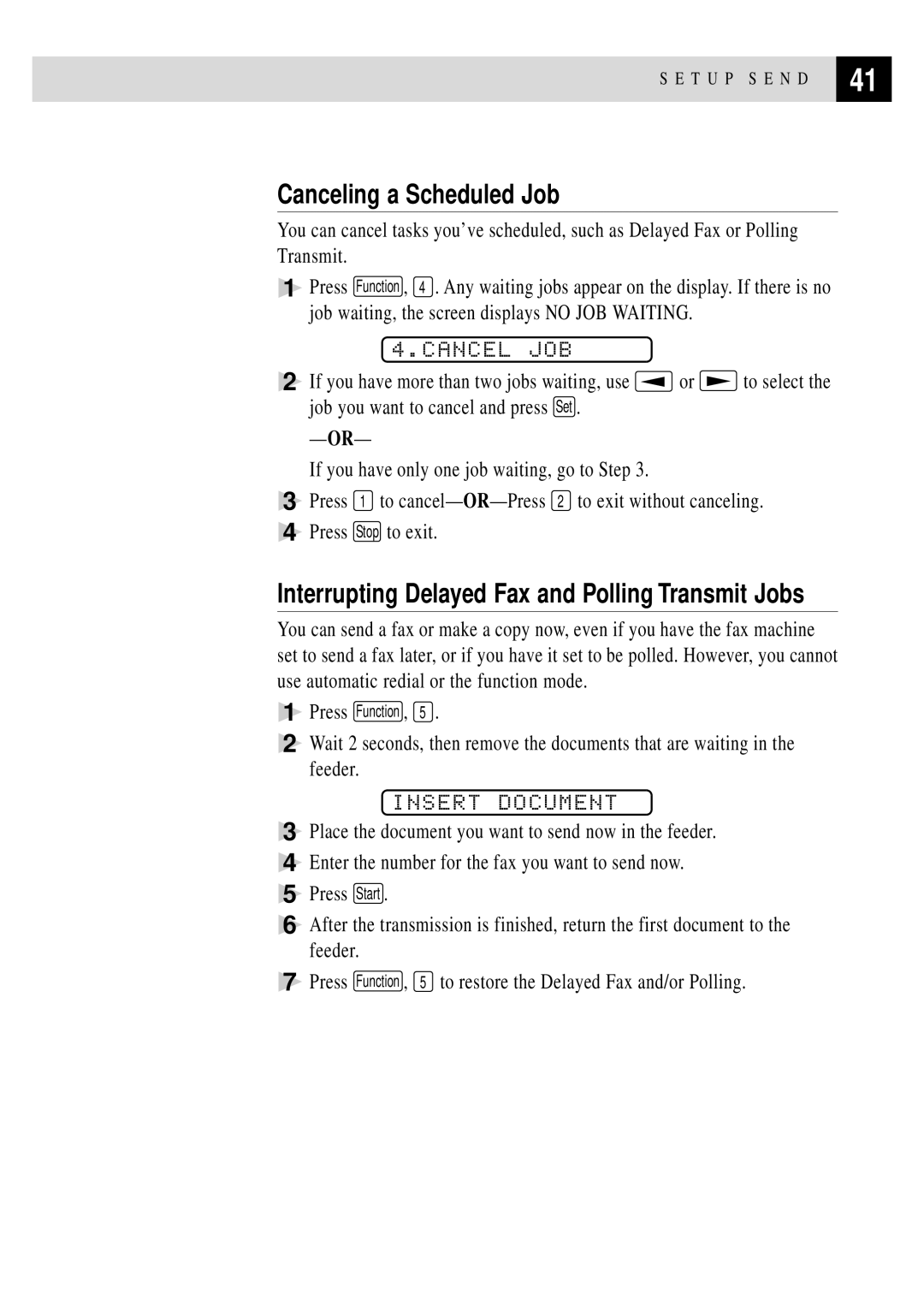 Brother FAX 275 owner manual Canceling a Scheduled Job, Cancel JOB, Insert Document 