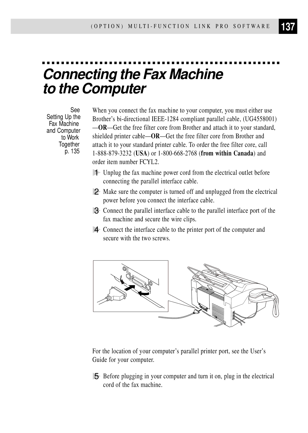 Brother FAX 3750, FAX 2750 manual Connecting the Fax Machine to the Computer, 137 