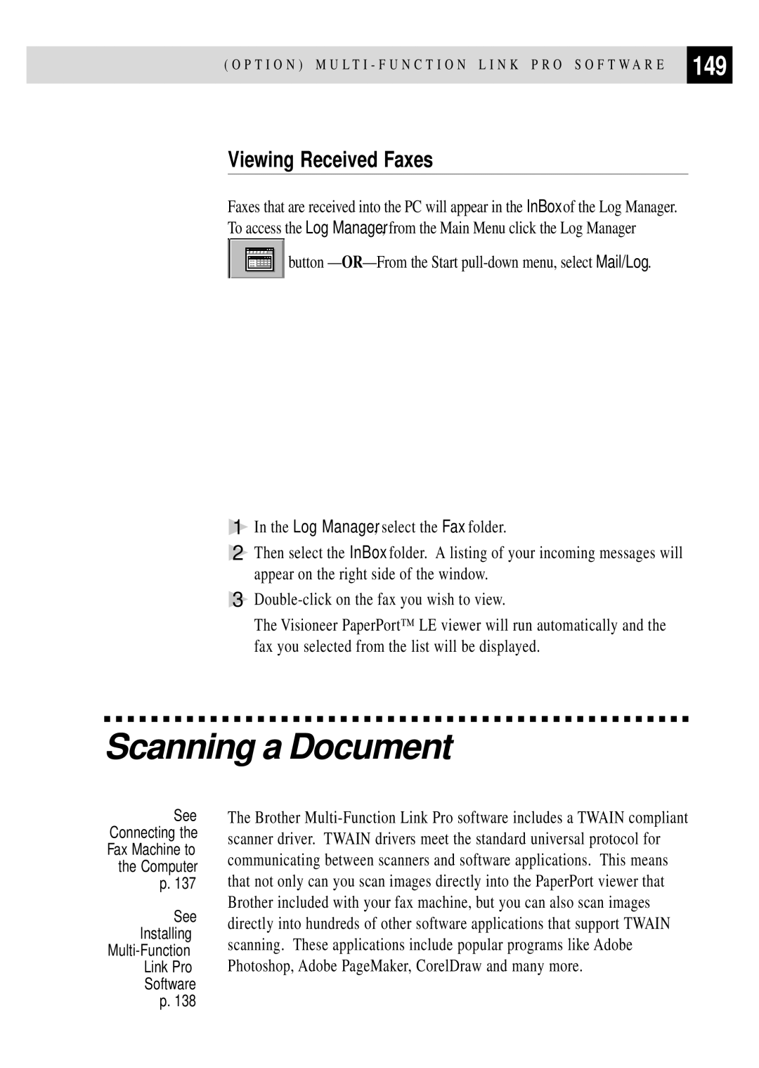 Brother FAX 3750, FAX 2750 manual Scanning a Document, 149, Viewing Received Faxes 