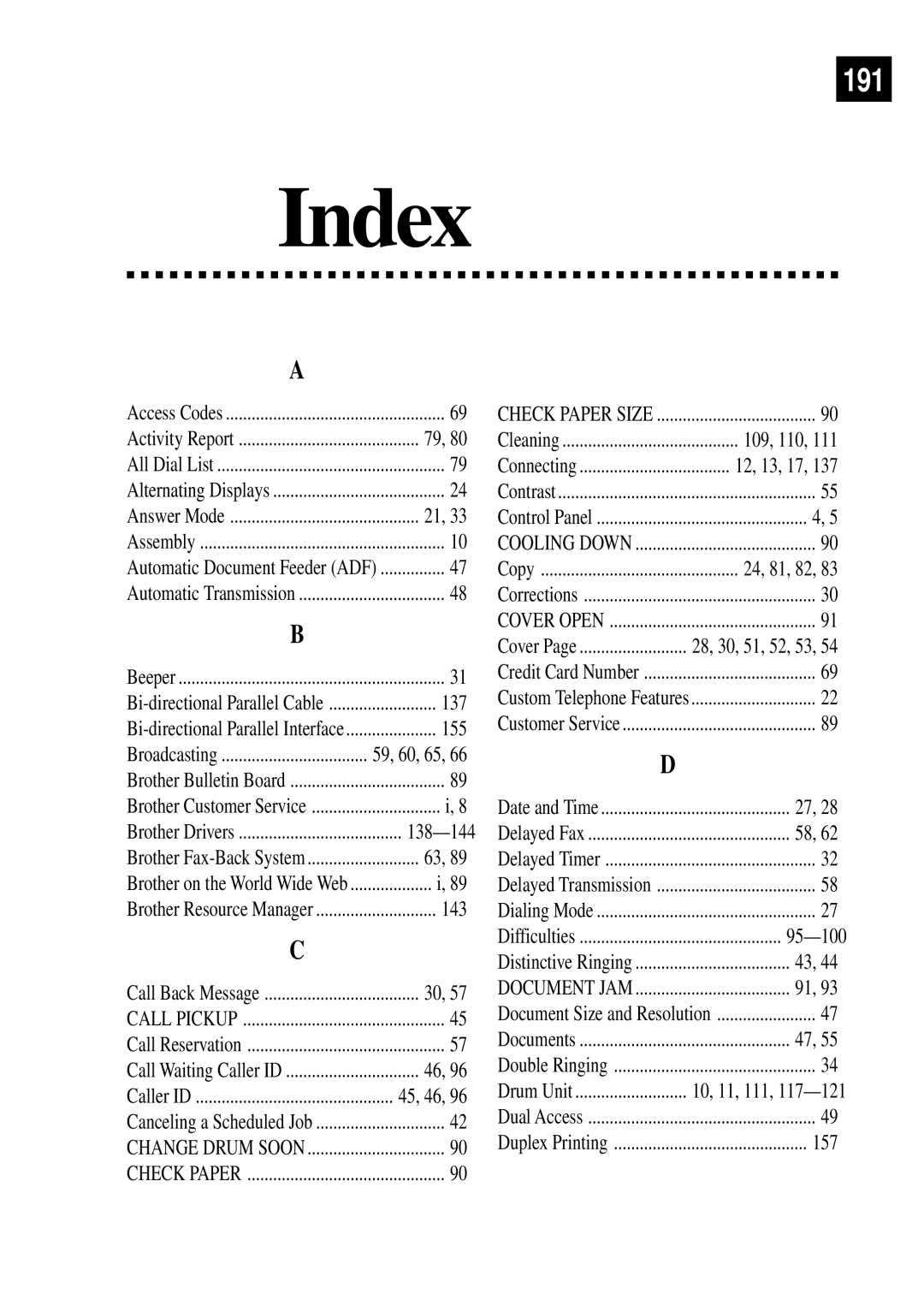 Brother FAX 3750, FAX 2750 manual 137, 155, 138-144, 143, 45, 46, 109, 110, 24, 81, 82, 95-100, 157 