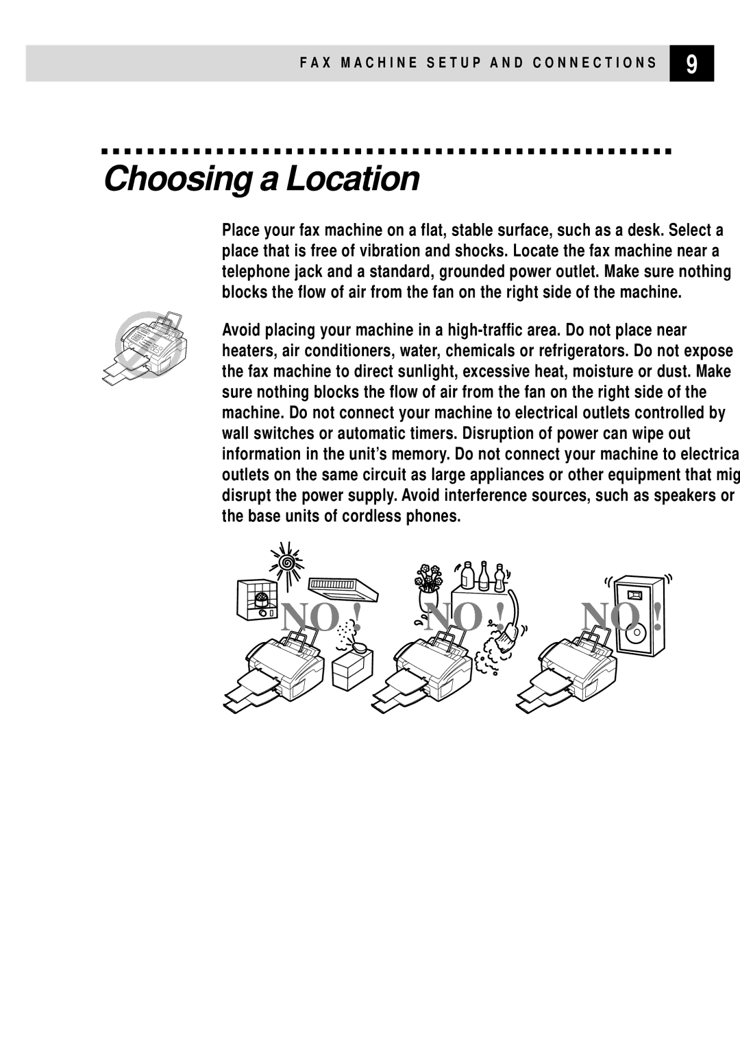 Brother FAX 3750, FAX 2750 manual No ! no ! no, Choosing a Location 