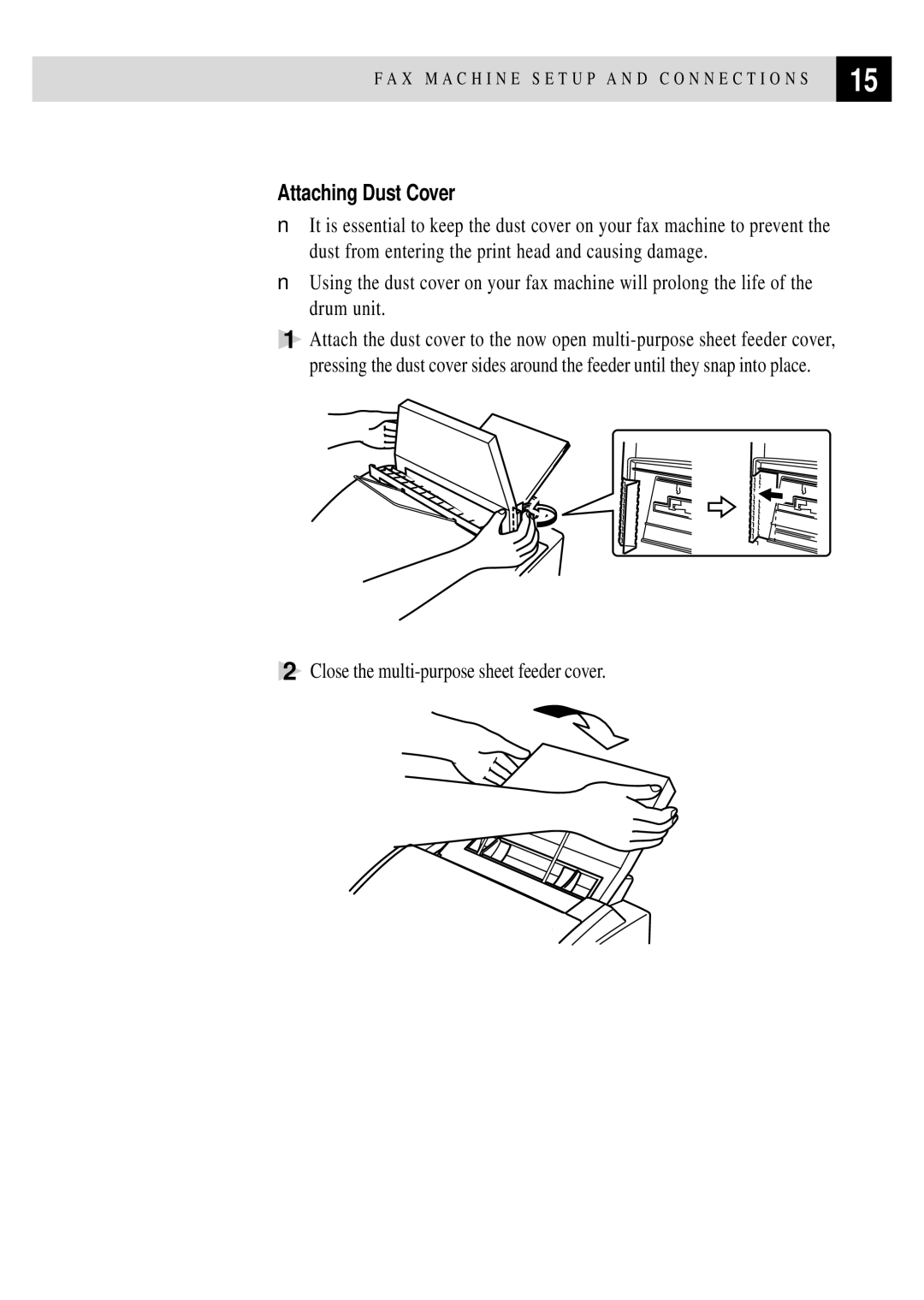 Brother FAX 3750, FAX 2750 manual Attaching Dust Cover, Close the multi-purpose sheet feeder cover 