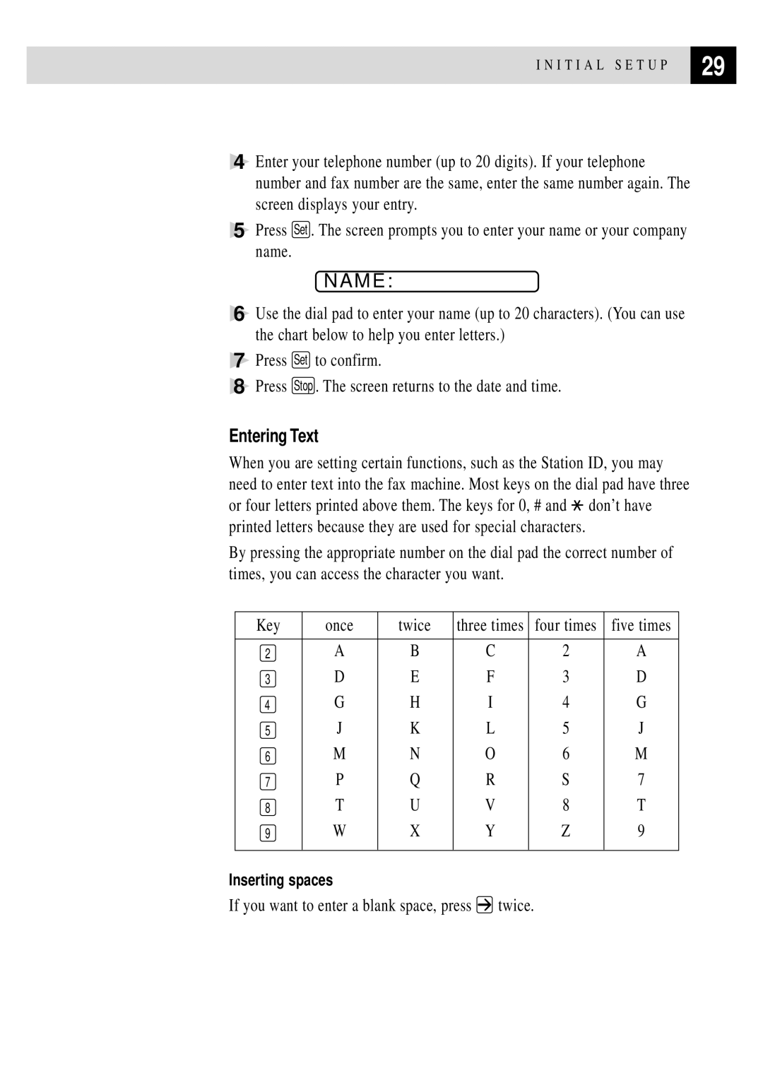 Brother FAX 3750, FAX 2750 manual Name, Entering Text, If you want to enter a blank space, press twice 