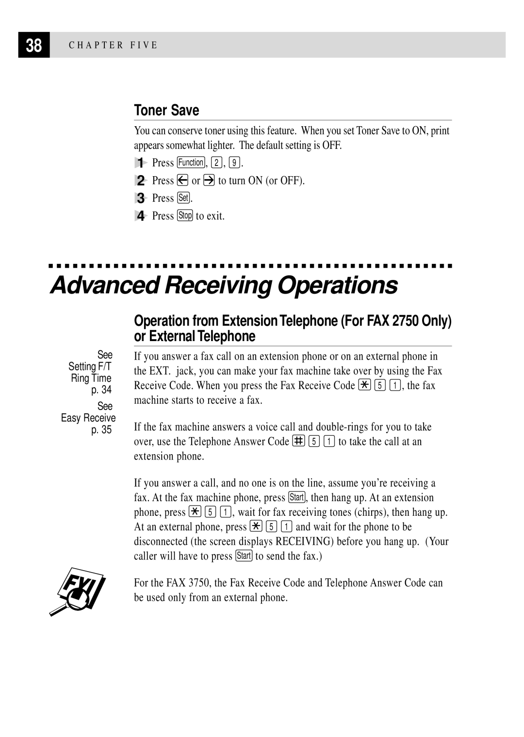 Brother FAX 2750 manual Advanced Receiving Operations, Toner Save, Press or to turn on or OFF Press Set Press Stop to exit 