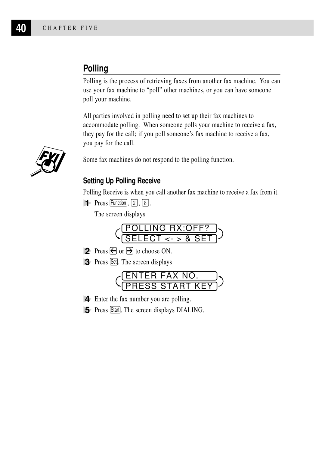 Brother FAX 2750, FAX 3750 manual Polling RXOFF?, Enter FAX no Press Start KEY, Setting Up Polling Receive 