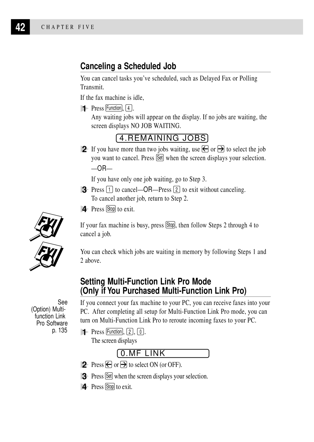 Brother FAX 2750, FAX 3750 manual Canceling a Scheduled Job, Remaining Jobs, MF Link 