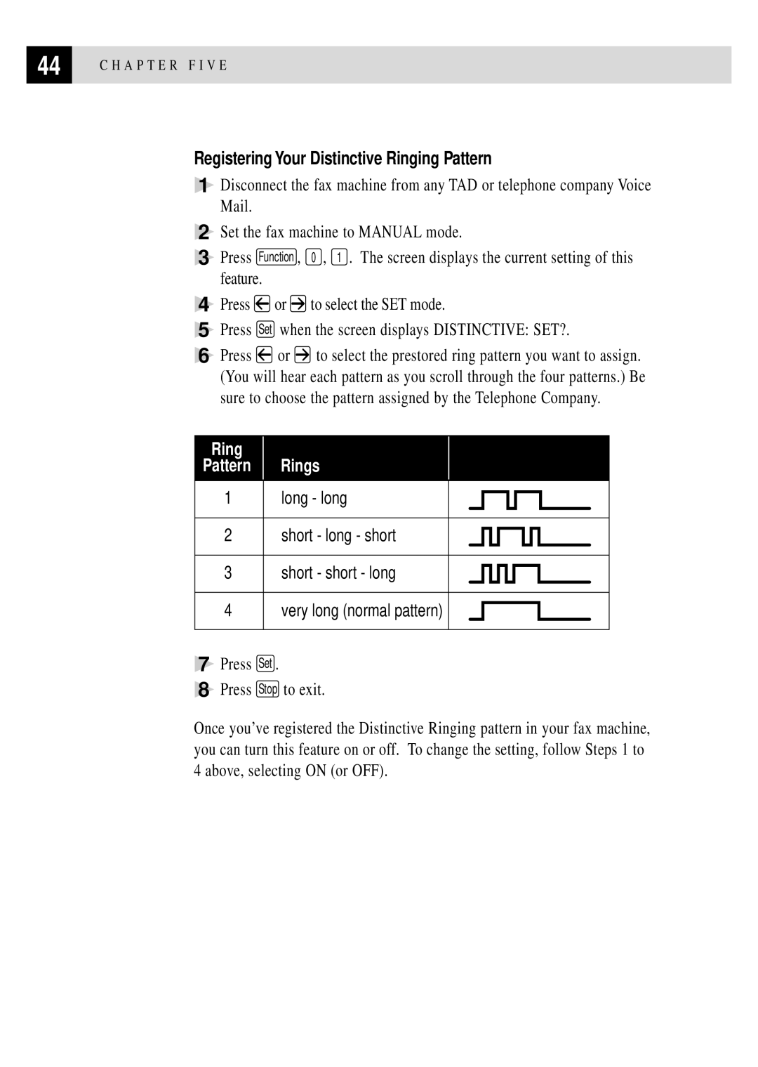 Brother FAX 2750, FAX 3750 manual Registering Your Distinctive Ringing Pattern, Long long Short long short Short short long 