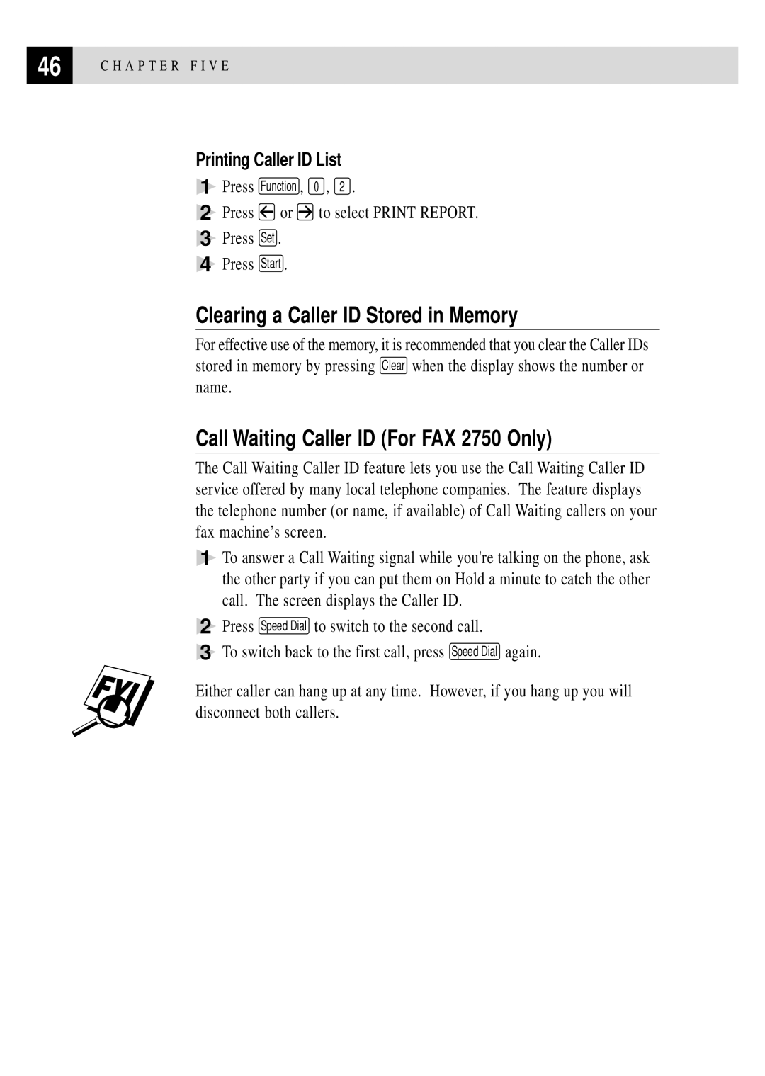 Brother manual Clearing a Caller ID Stored in Memory, Call Waiting Caller ID For FAX 2750 Only, Printing Caller ID List 