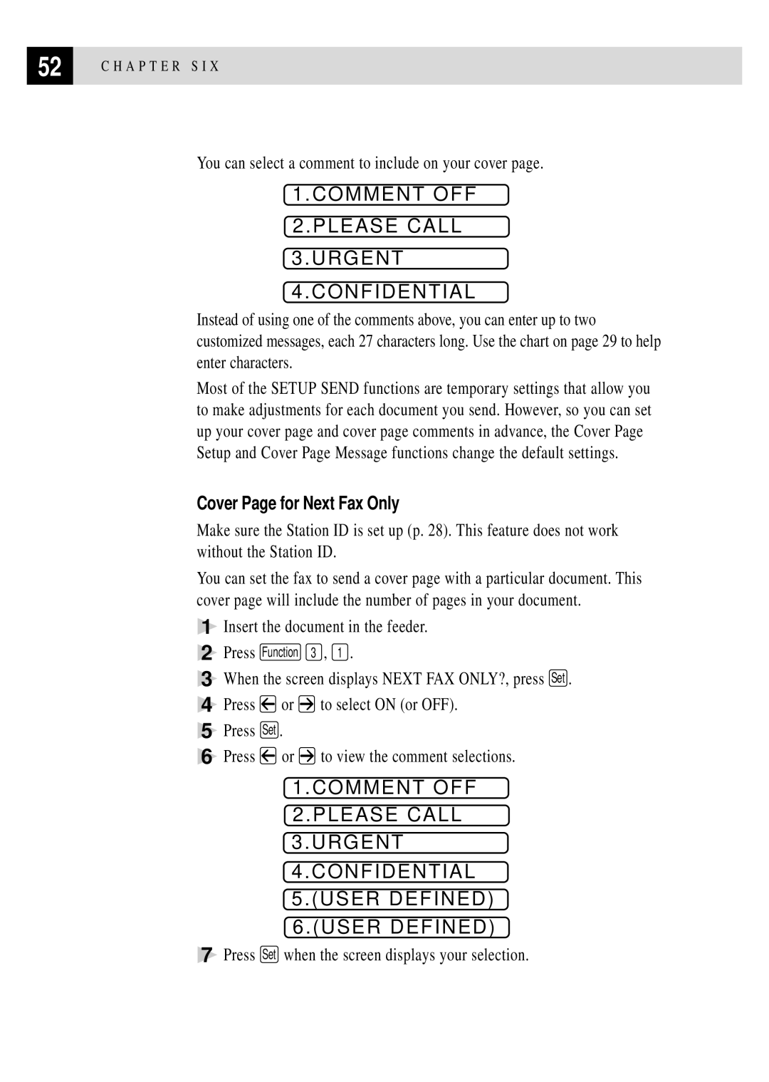 Brother FAX 2750, FAX 3750 manual Comment OFF Please Call Urgent Confidential User Defined, Cover Page for Next Fax Only 