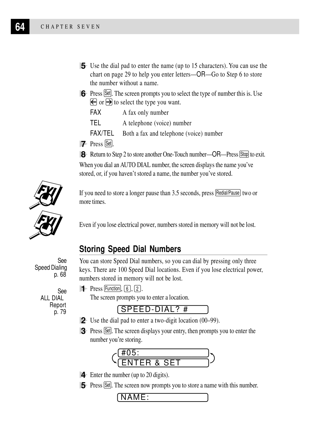 Brother FAX 2750, FAX 3750 manual Storing Speed Dial Numbers, Screen prompts you to enter a location 