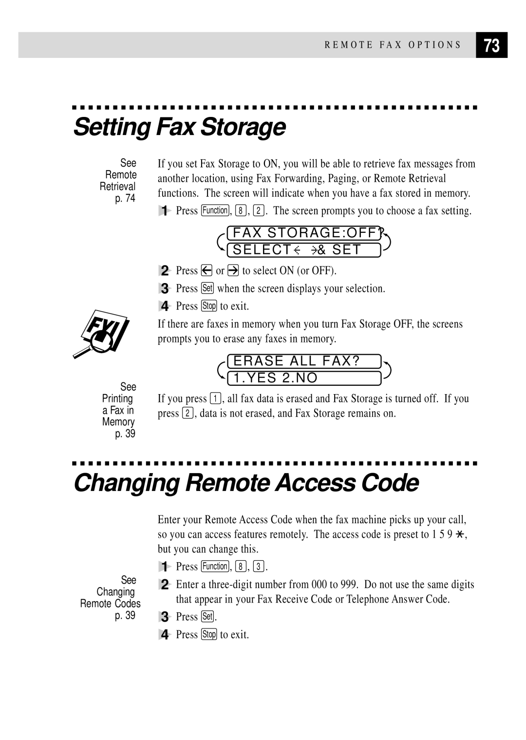 Brother FAX 3750 Setting Fax Storage, Changing Remote Access Code, FAX STORAGEOFF? Select & SET, Erase ALL FAX? 1.YES 2.NO 