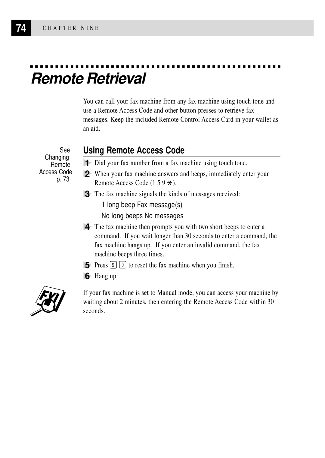 Brother FAX 2750, FAX 3750 manual Remote Retrieval, Using Remote Access Code 