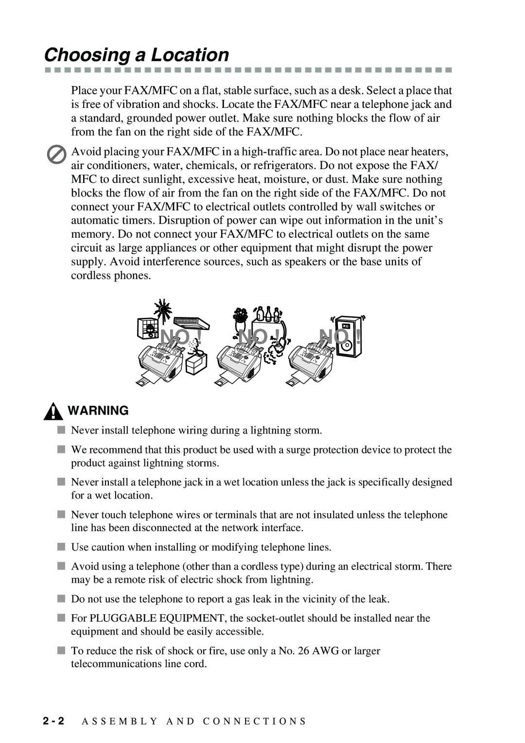 Brother FAX-2900, FAX-3800 owner manual No ! no ! no, Choosing a Location 