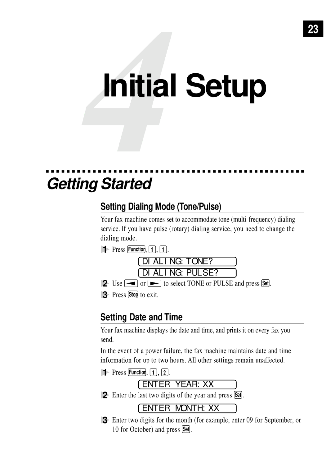 Brother FAX 355MC, FAX 375MC owner manual Getting Started, Setting Dialing Mode Tone/Pulse, Setting Date and Time 