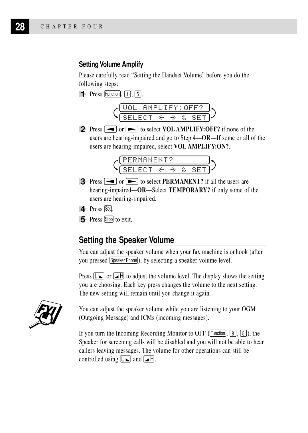 Brother FAX 375MC, FAX 355MC owner manual Setting the Speaker Volume, Vol Amplifyoff?, Permanent?, Setting Volume Amplify 