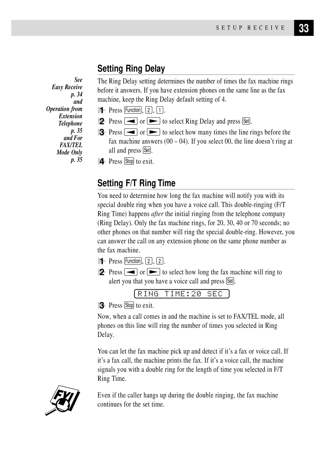 Brother FAX 355MC, FAX 375MC owner manual Setting Ring Delay, Setting F/T Ring Time, Ring TIME20 SEC 