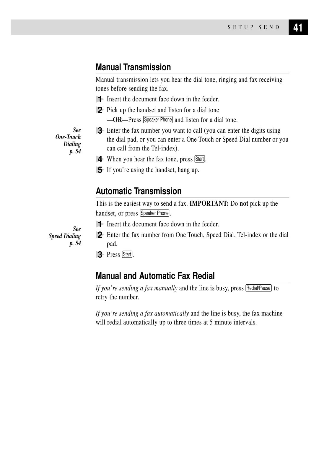 Brother FAX 355MC, FAX 375MC owner manual Manual Transmission, Automatic Transmission, Manual and Automatic Fax Redial 