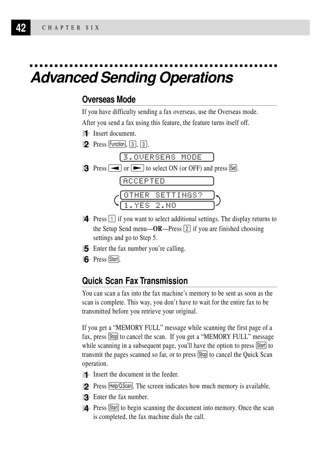 Brother FAX 375MC Advanced Sending Operations, Overseas Mode, Quick Scan Fax Transmission, Accepted Other SETTINGS? 